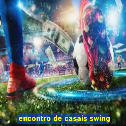 encontro de casais swing